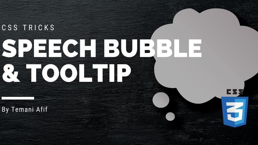 How to create a Tooltip/Speech Bubble using CSS