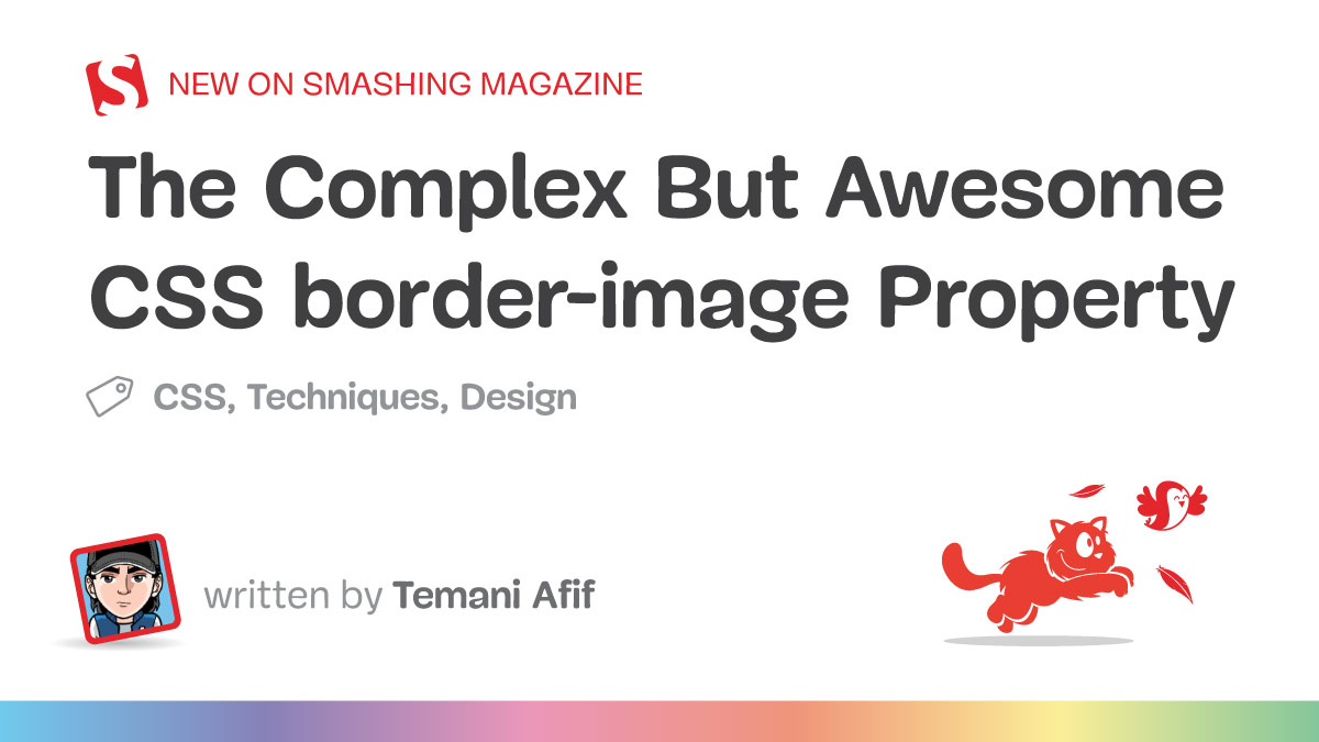 The Complex But Awesome CSS border-image Property