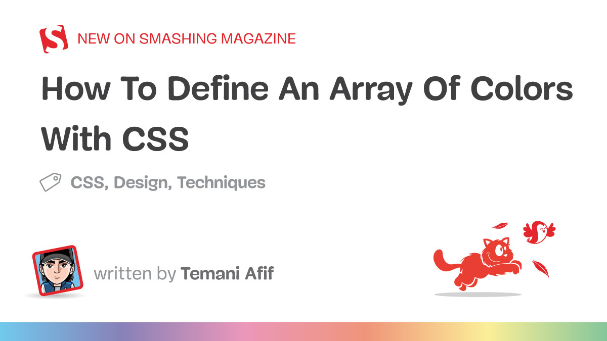 How To Define An Array Of Colors With CSS